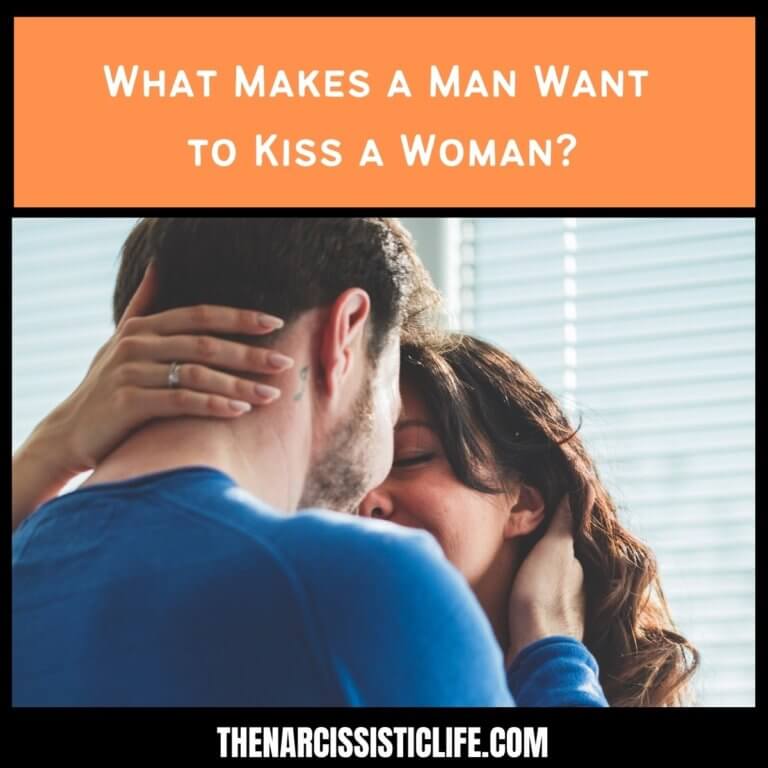 What Makes a Man Want to Kiss a Woman?