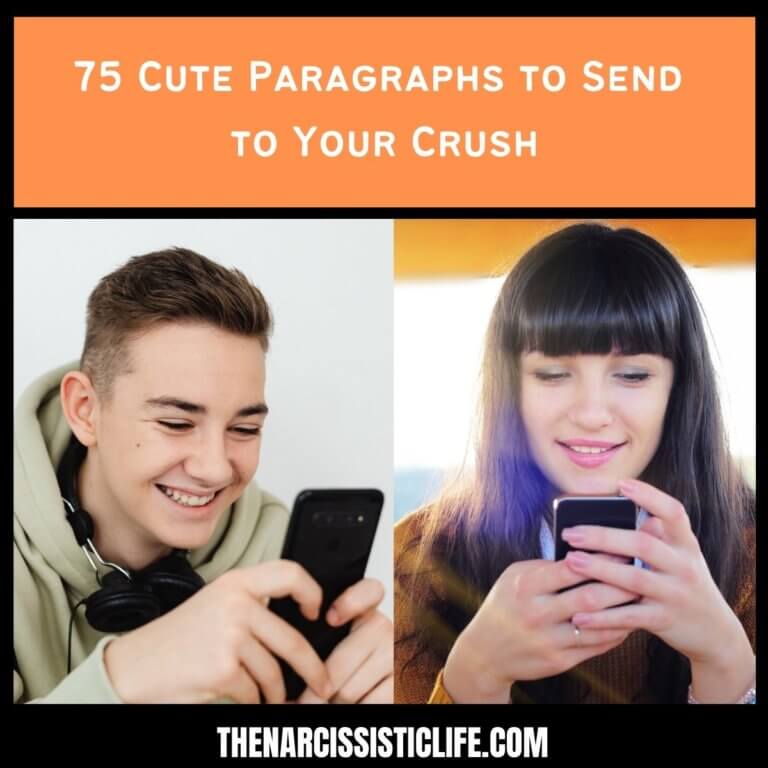 75 Cute Paragraphs to Send to Your Crush