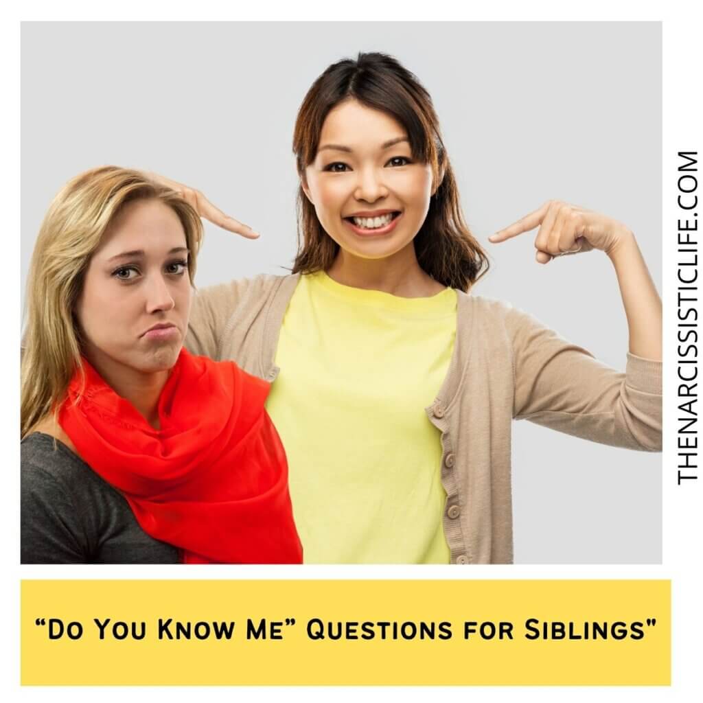 “Do You Know Me” Questions for Siblings