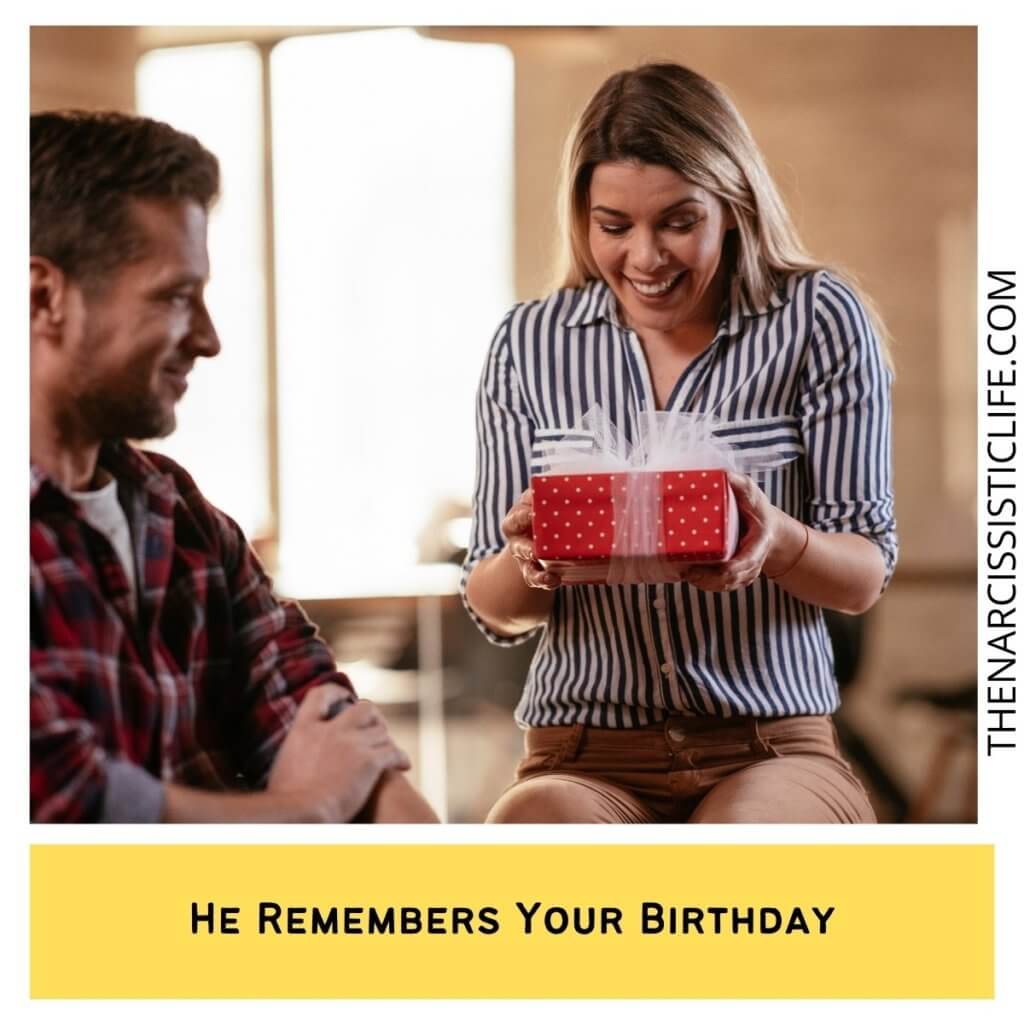 He Remembers Your Birthday