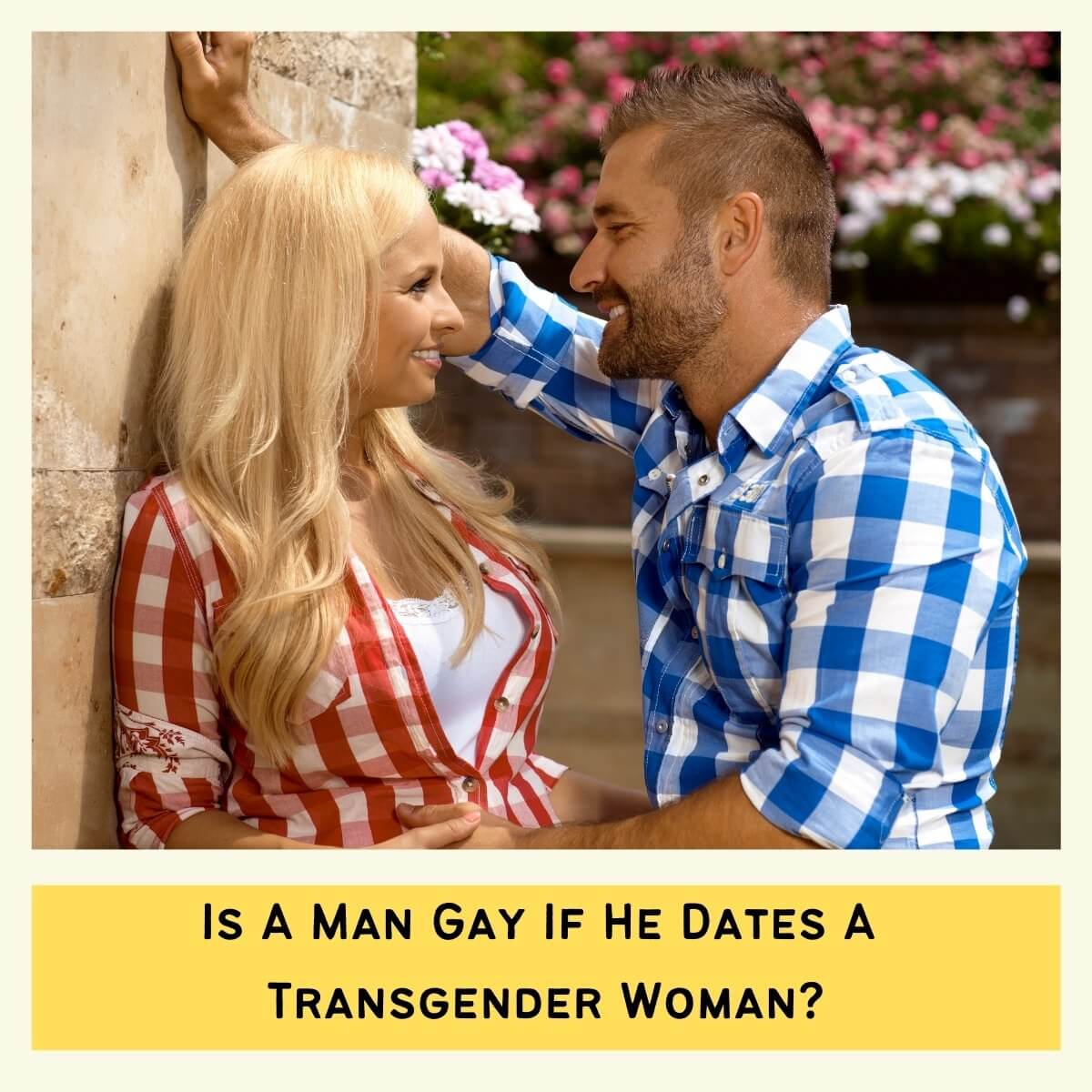 dating a transgender women