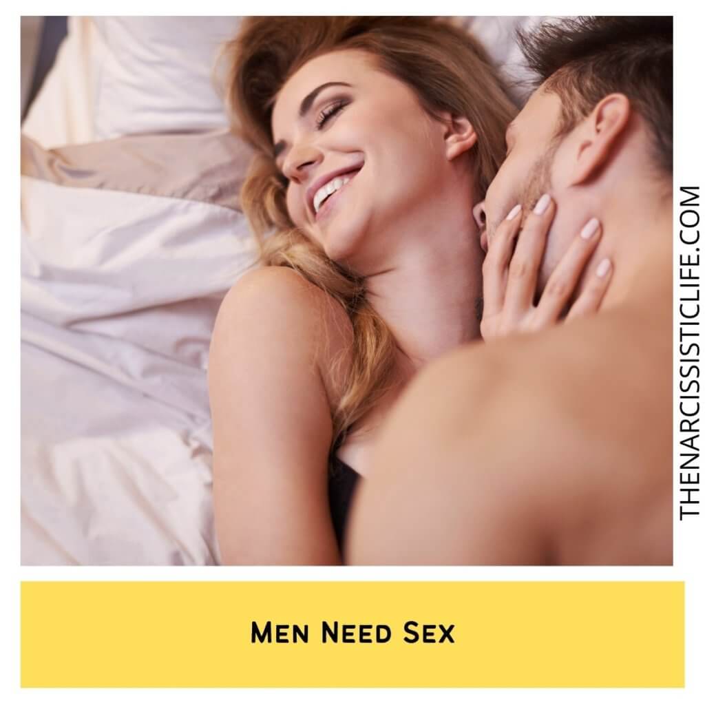 Men Need Sex