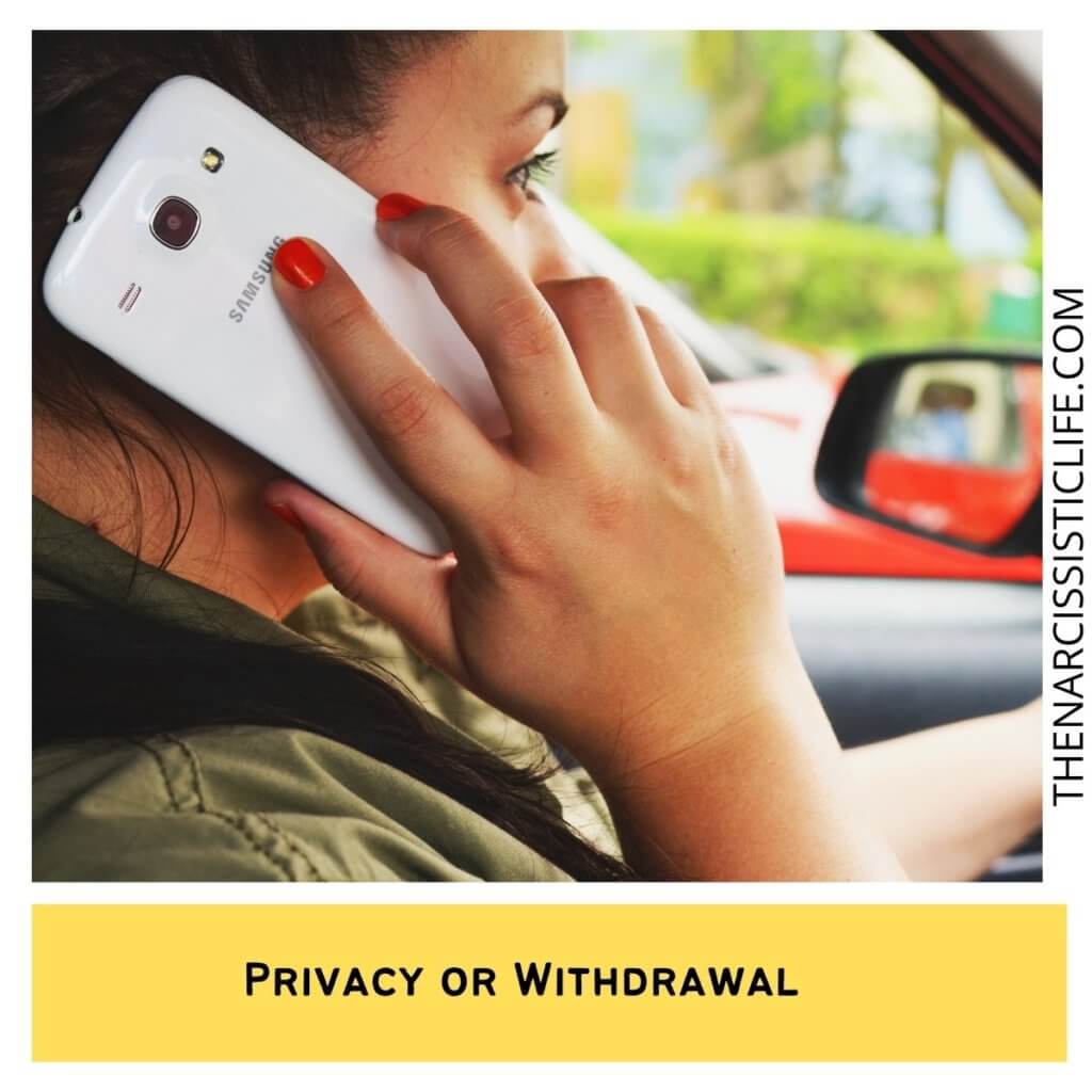 Privacy or Withdrawal