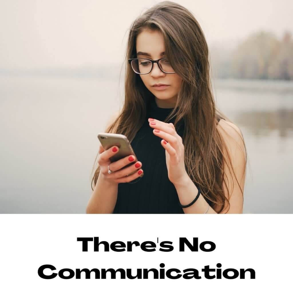There's No Communication