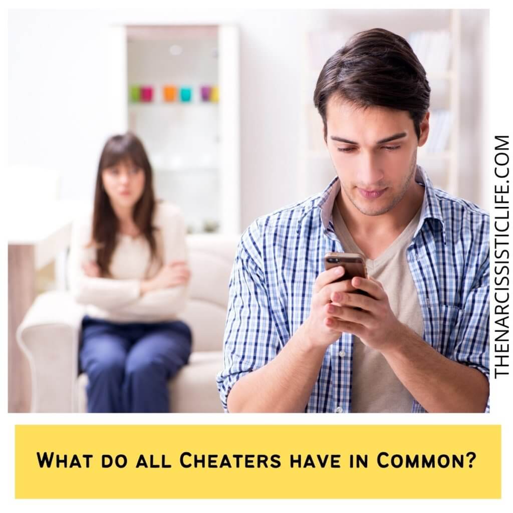 What do all Cheaters have in Common?