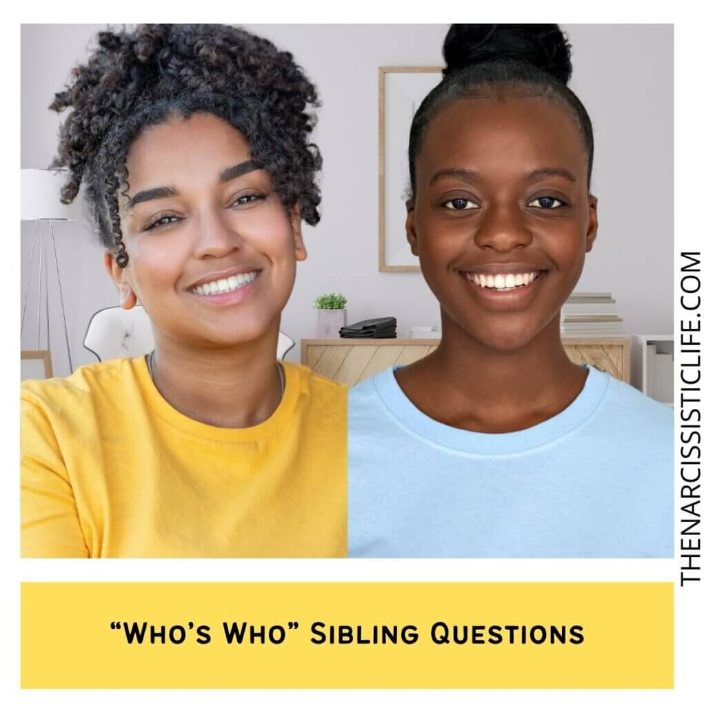 “Who’s Who” Sibling Questions