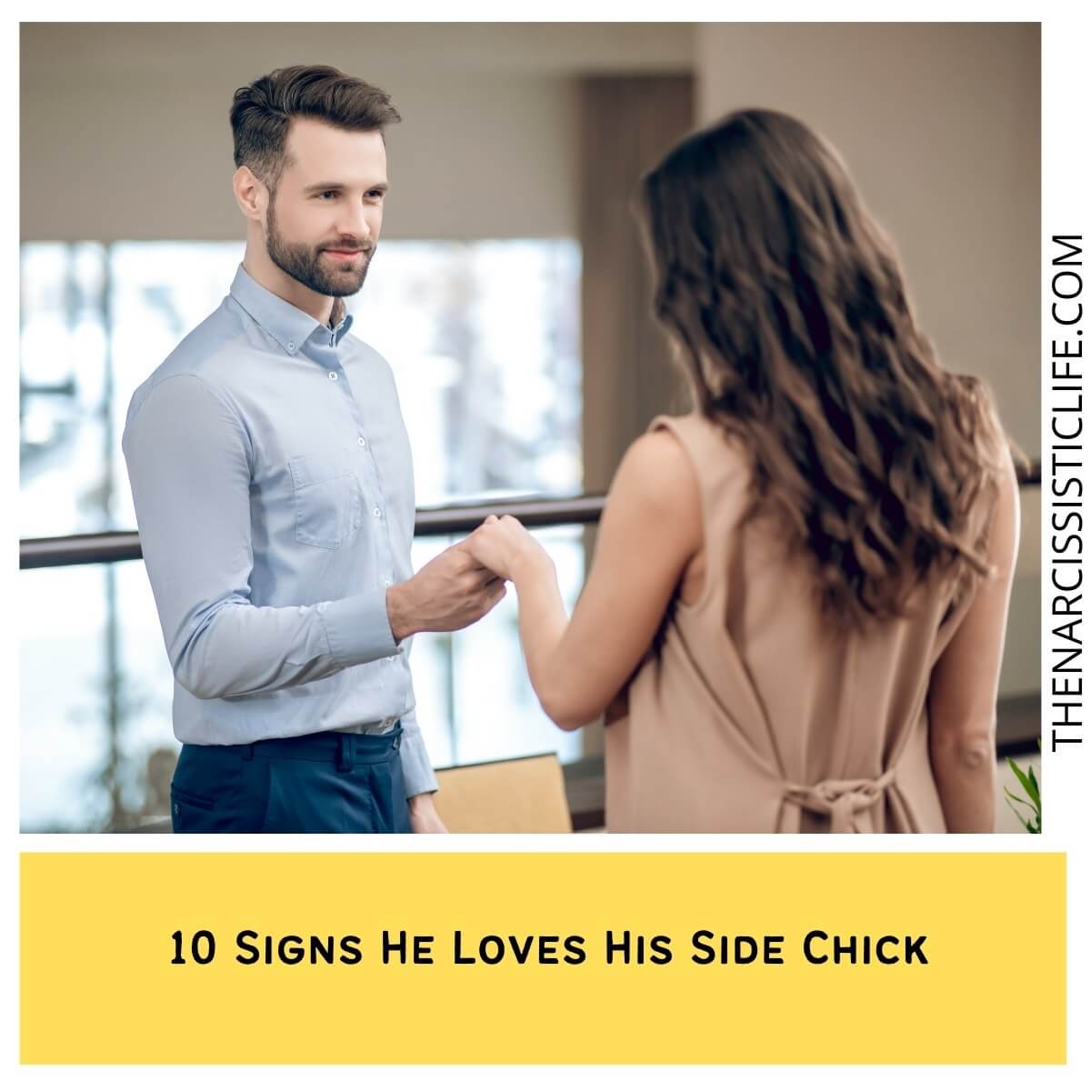 Can A Man Fall In Love With His Side Chick The Narcissistic Life
