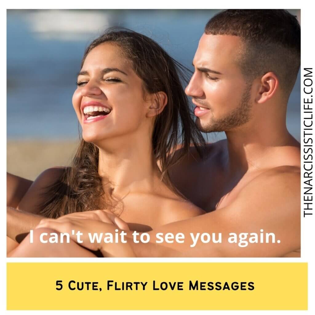 5 Cute, Flirty Love Messages