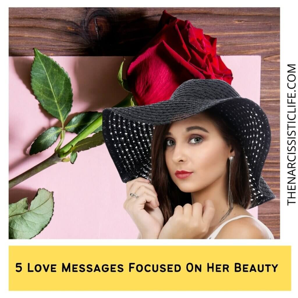 5 Love Messages Focused On Her Beauty