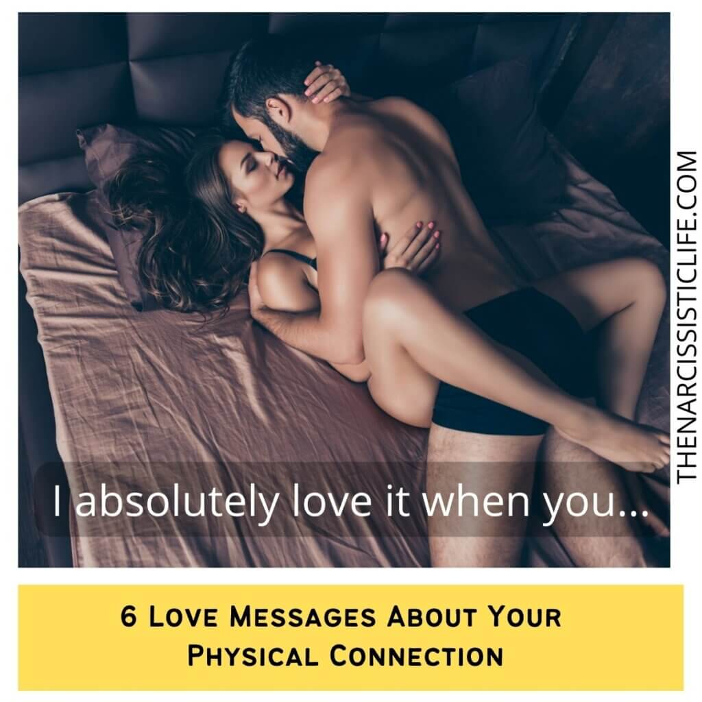 6 Love Messages About Your Physical Connection