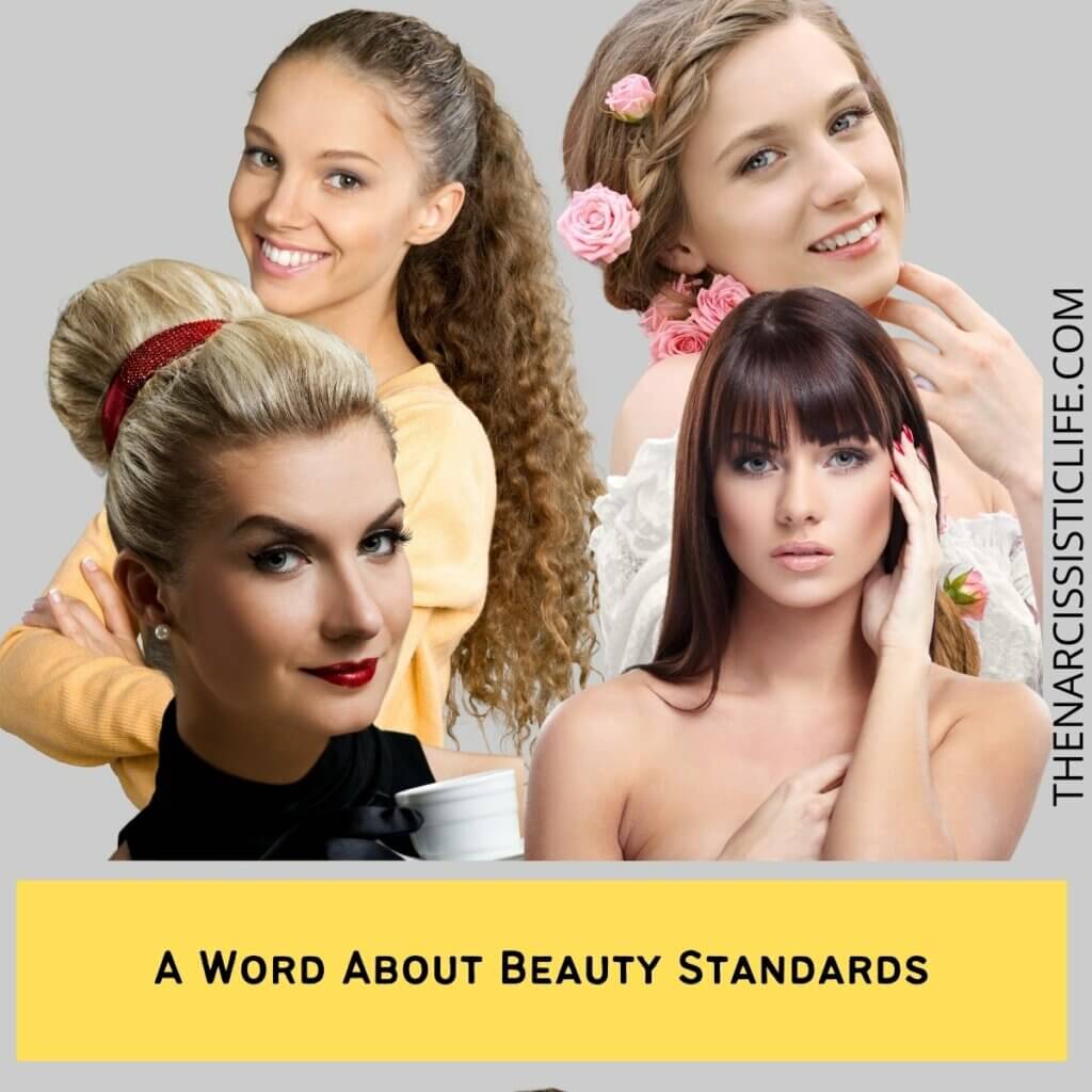 A Word About Beauty Standards