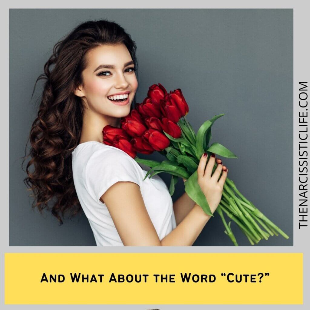 And What About the Word “Cute”