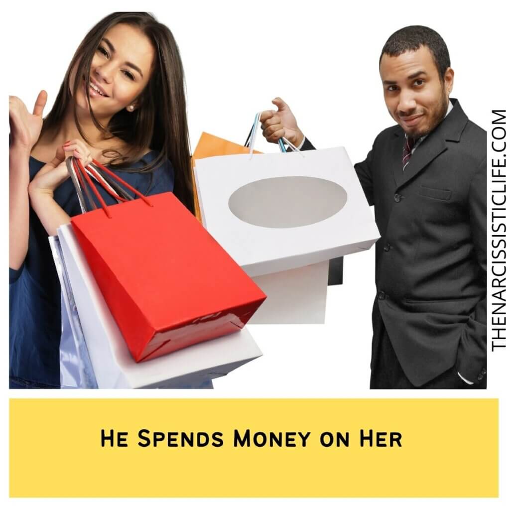 He Spends Money on Her 