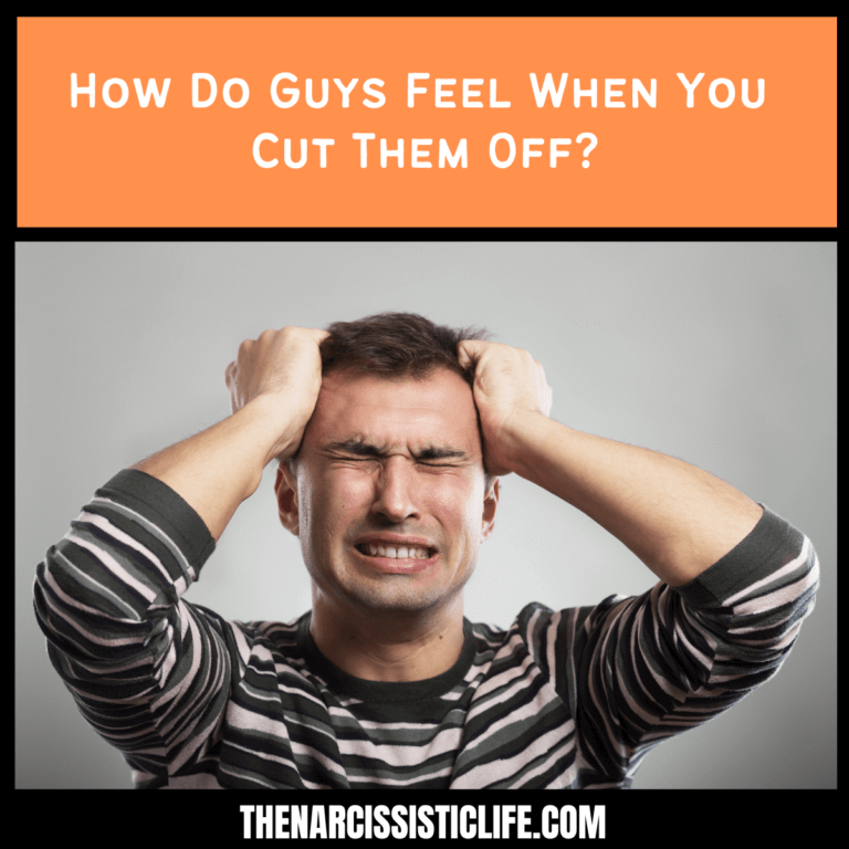 How Do Guys Feel When You Cut Them Off?