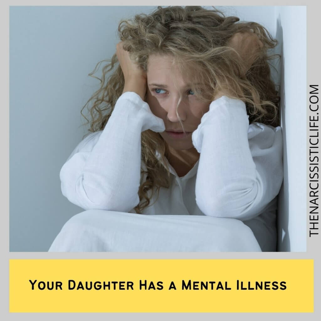 Your Daughter Has a Mental Illness