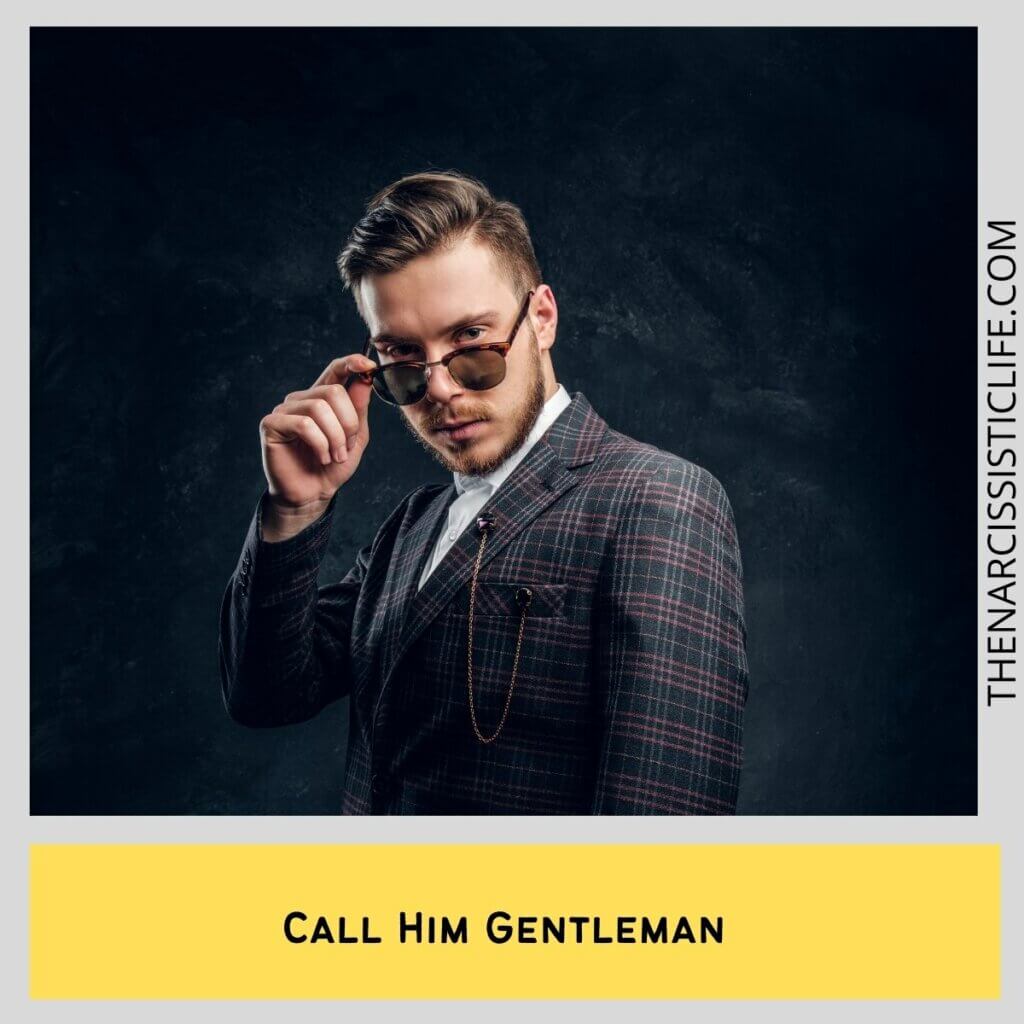 Call Him Gentleman