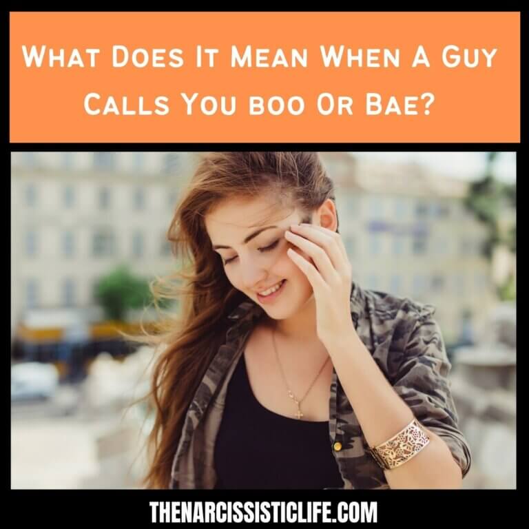 What Does It Mean When A Guy Calls You boo Or Bae?