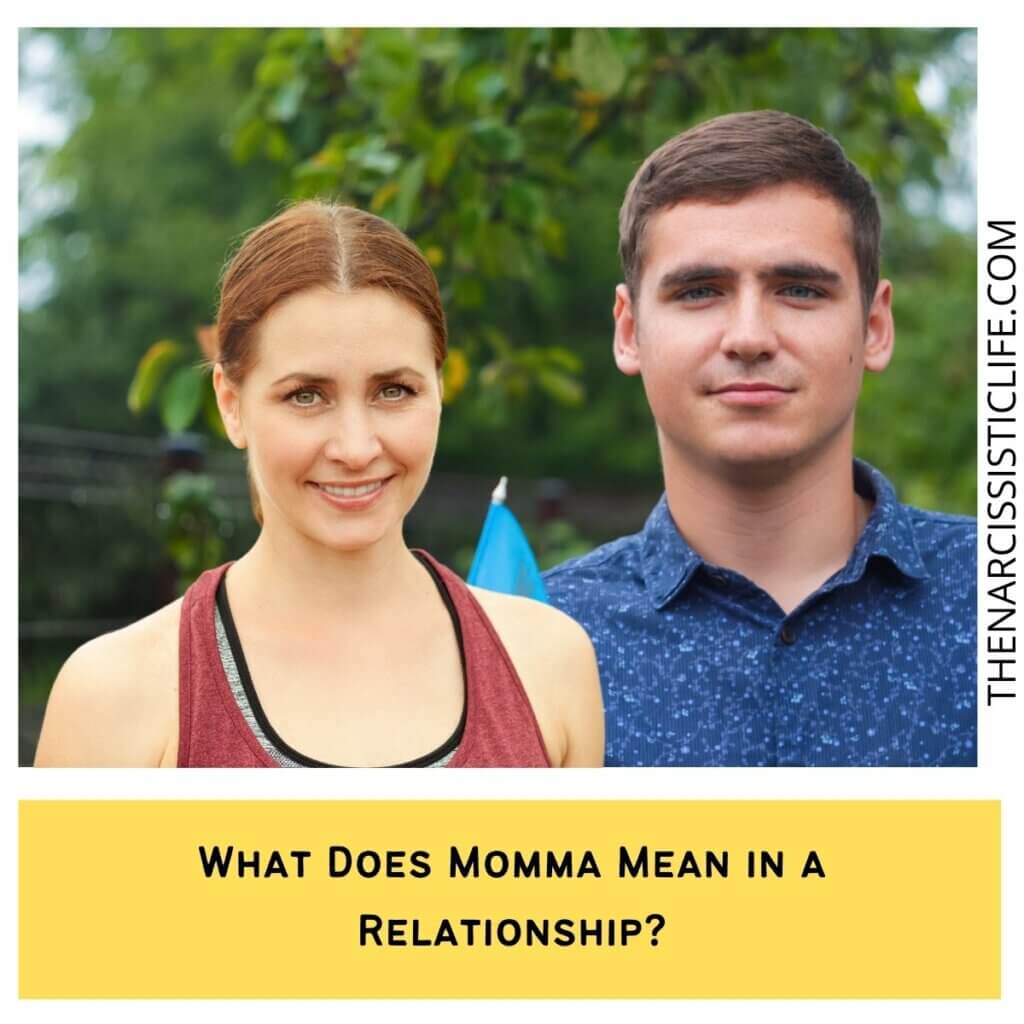 What Does Momma Mean in a Relationship