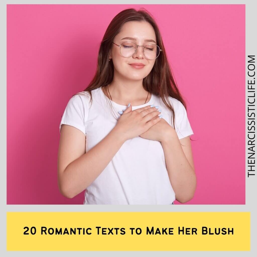 20 Romantic Texts to Make Her Blush