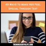 49 Ways To Make Her Feel Special Through Text