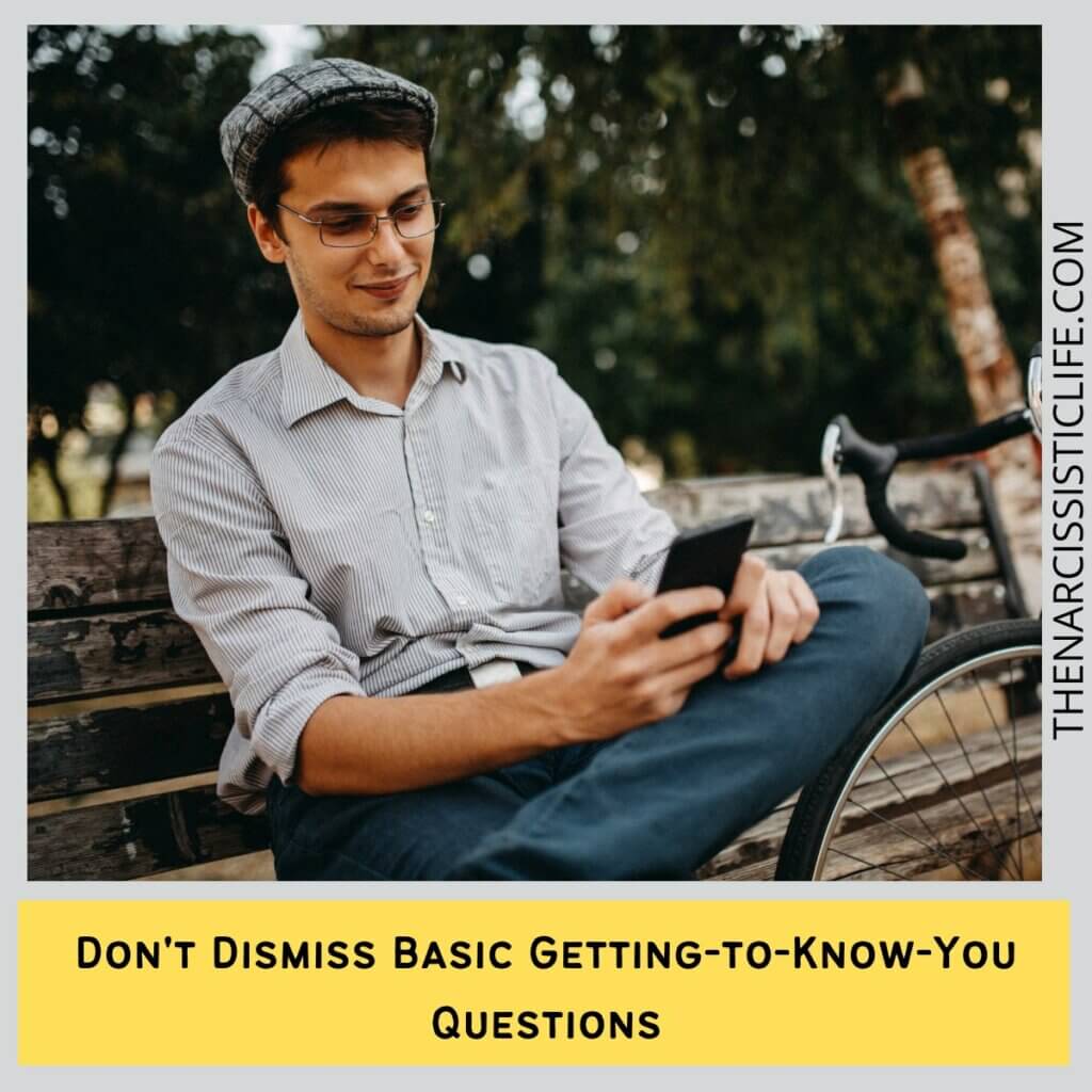 Don't Dismiss Basic Getting-to-Know-You Questions
