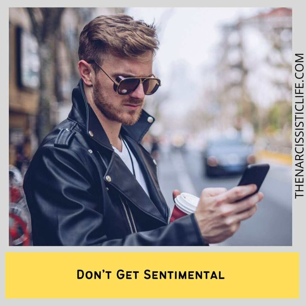 Don’t Get Sentimental 