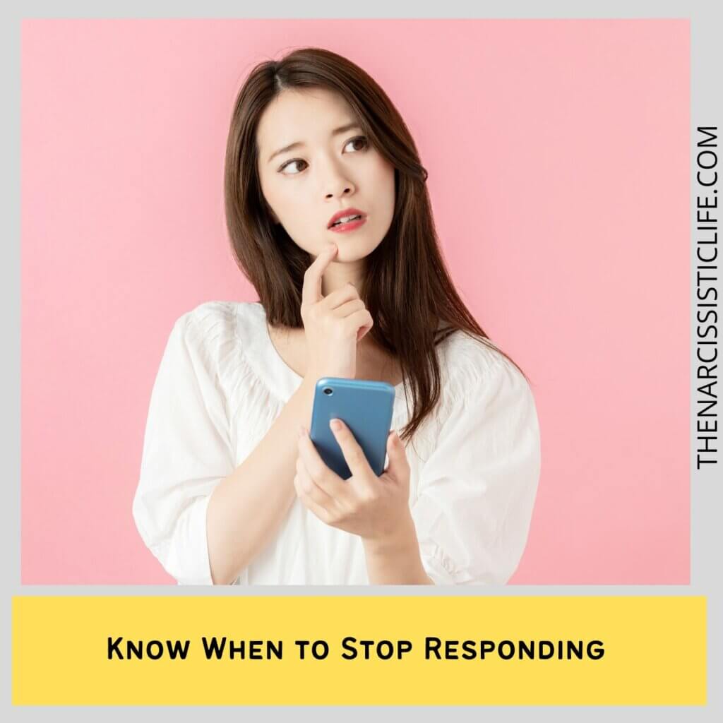 Know When to Stop Responding