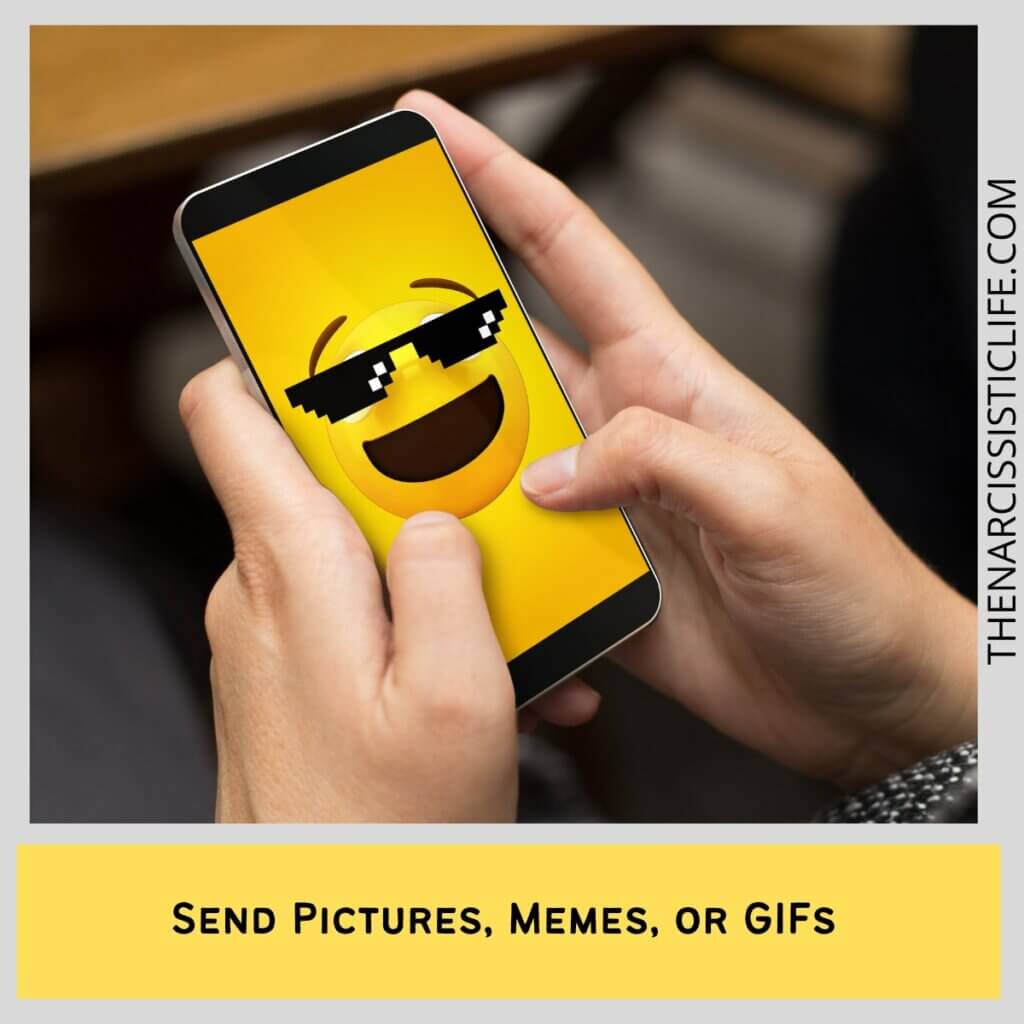 Send Pictures, Memes, or GIFs