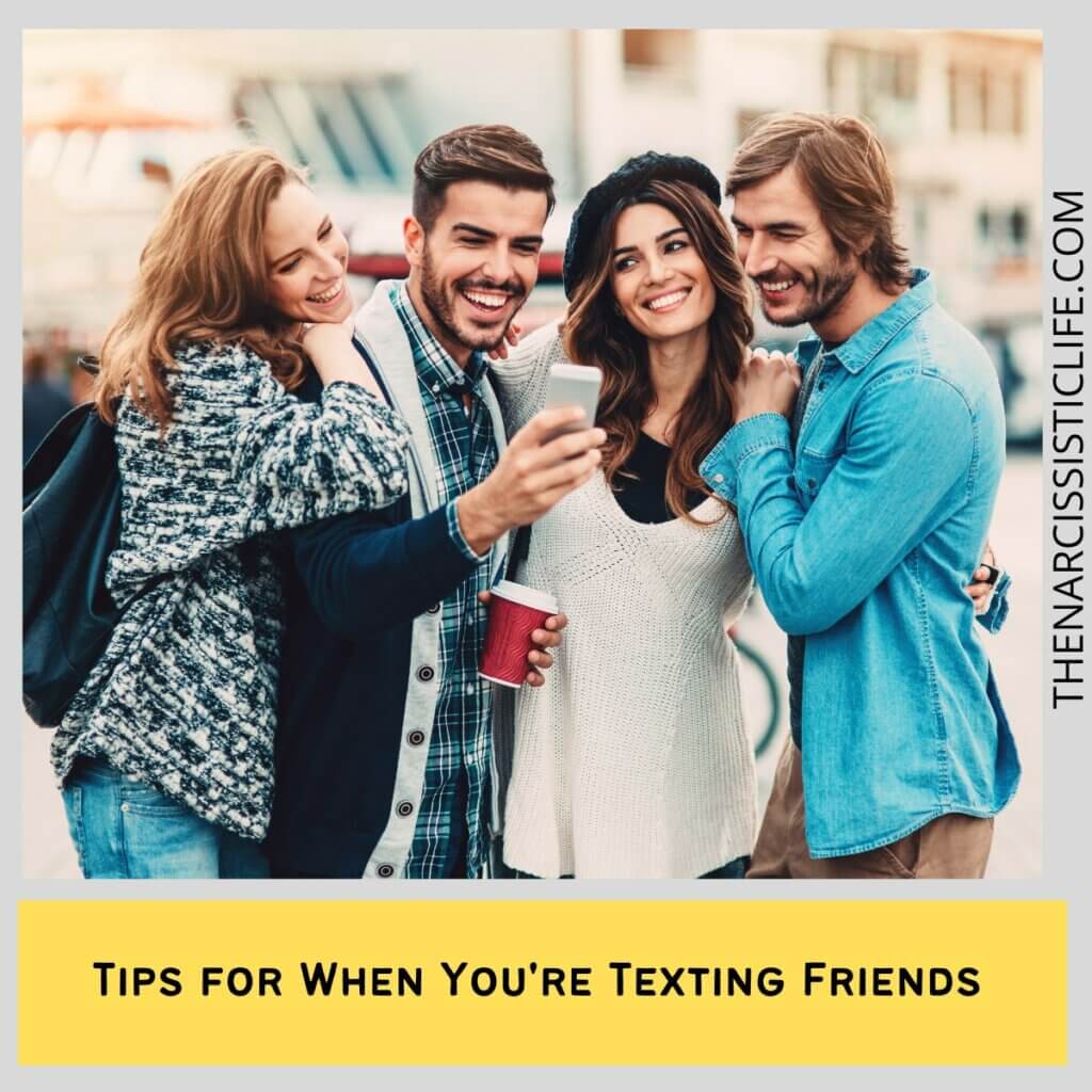 Tips for When You're Texting Friends