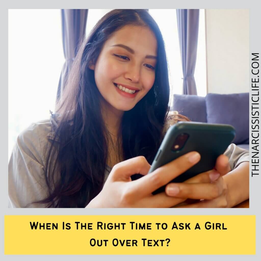 When Is The Right Time to Ask a Girl Out Over Text