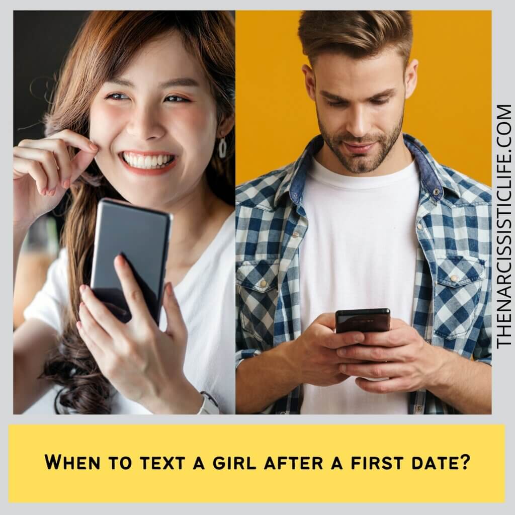 When to text a girl after a first date