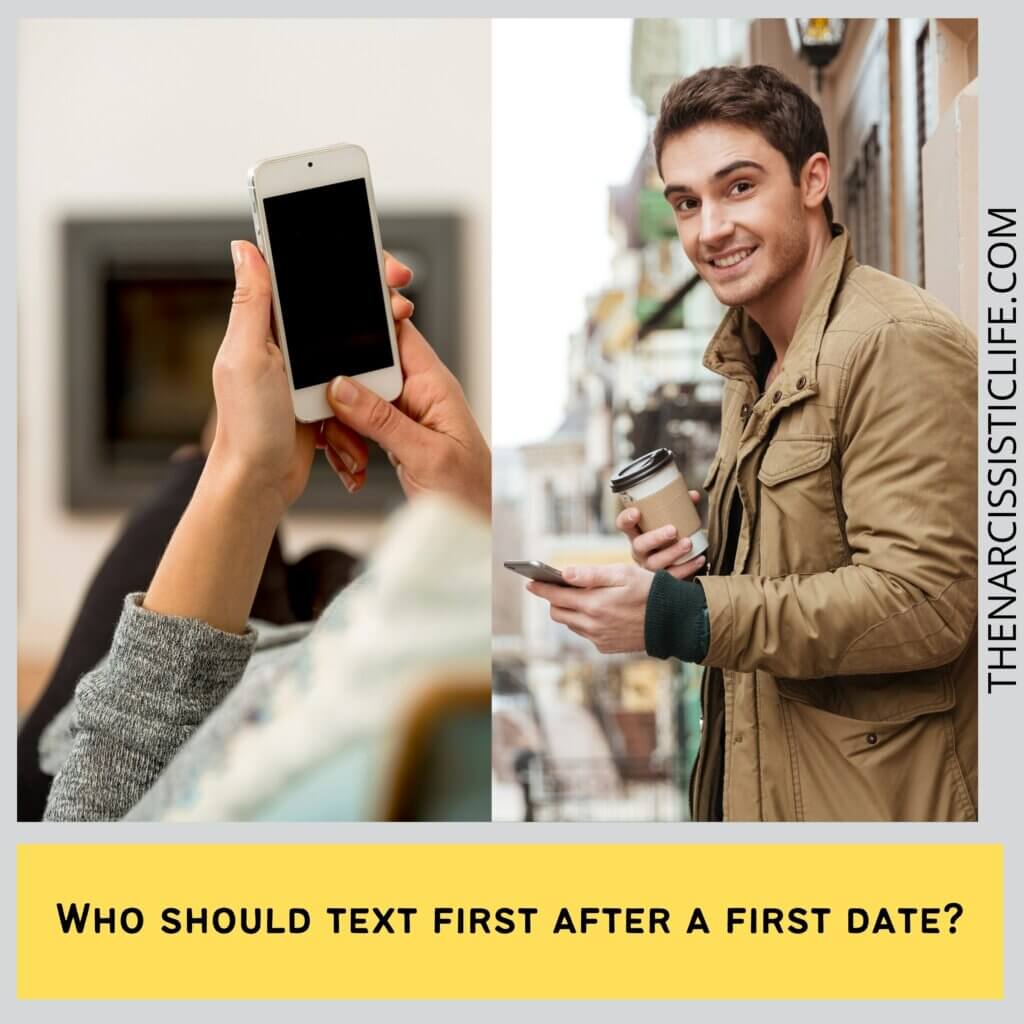 Who should text first after a first date