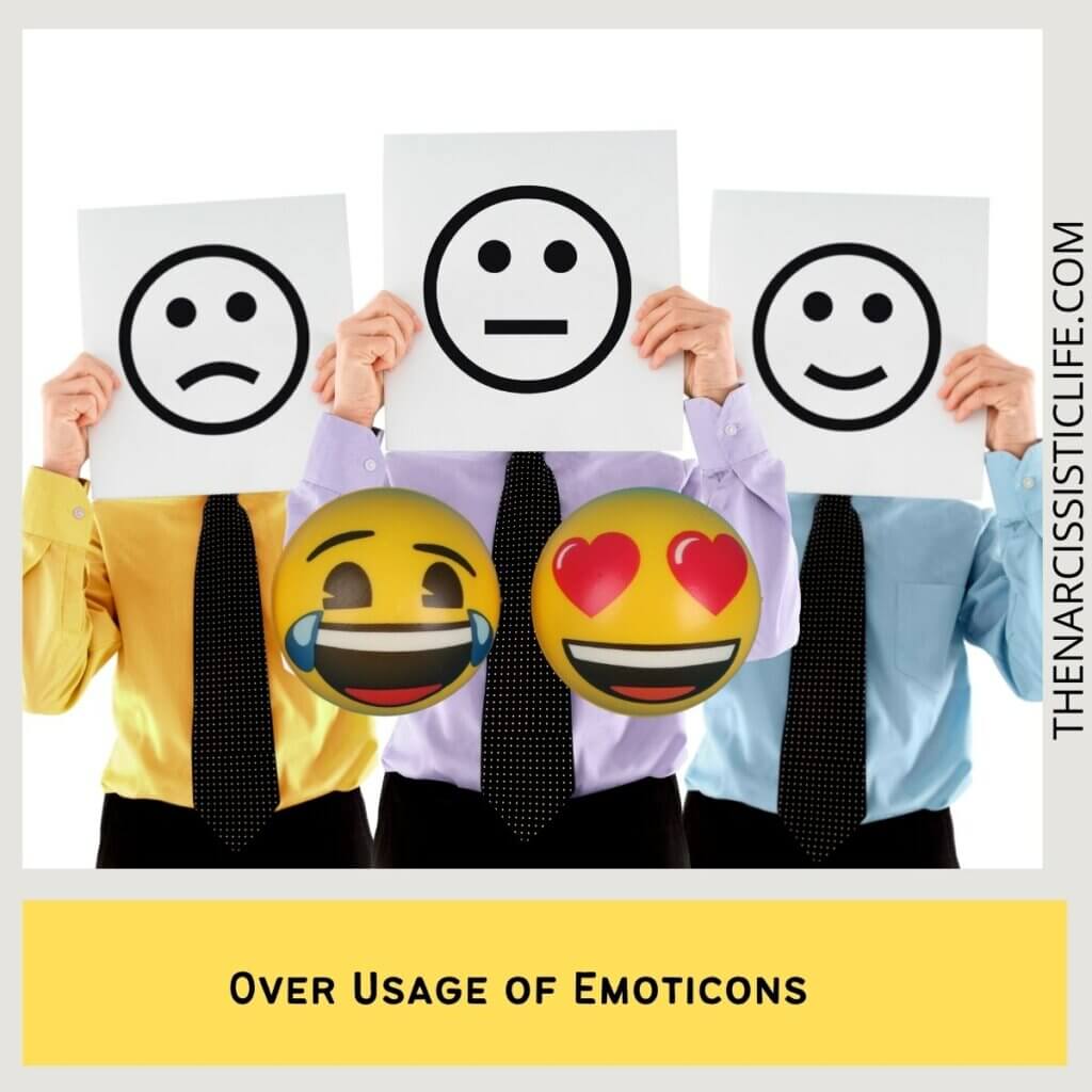 over usage of emoticons 