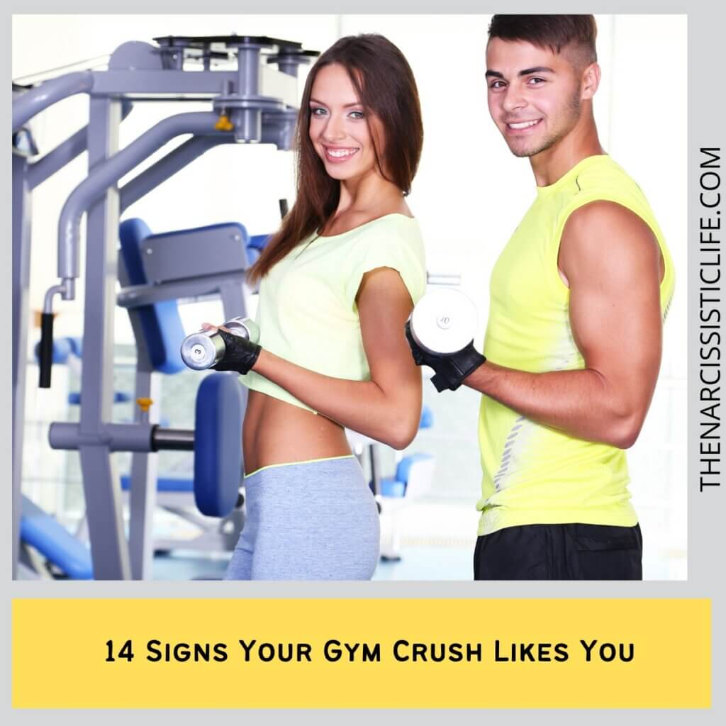 14 Signs Your Gym Crush Likes You
