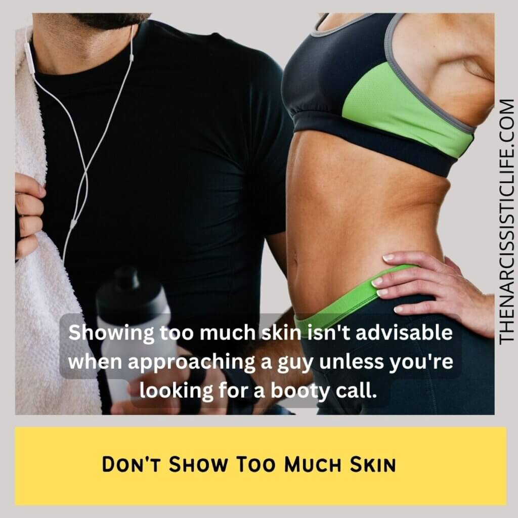 Don't Show Too Much Skin 