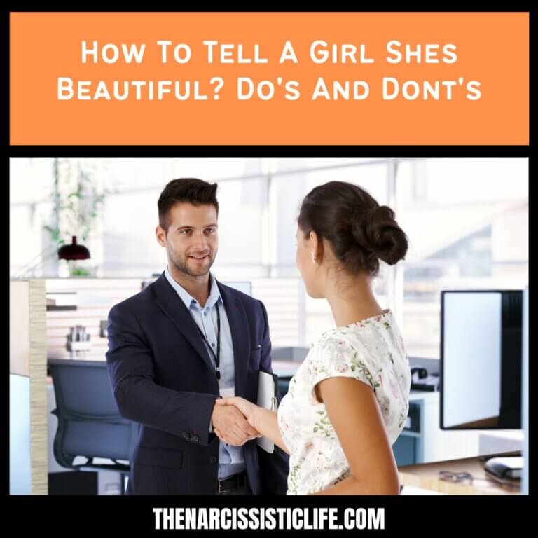 How To Tell A Girl Shes Beautiful Do's And Dont's