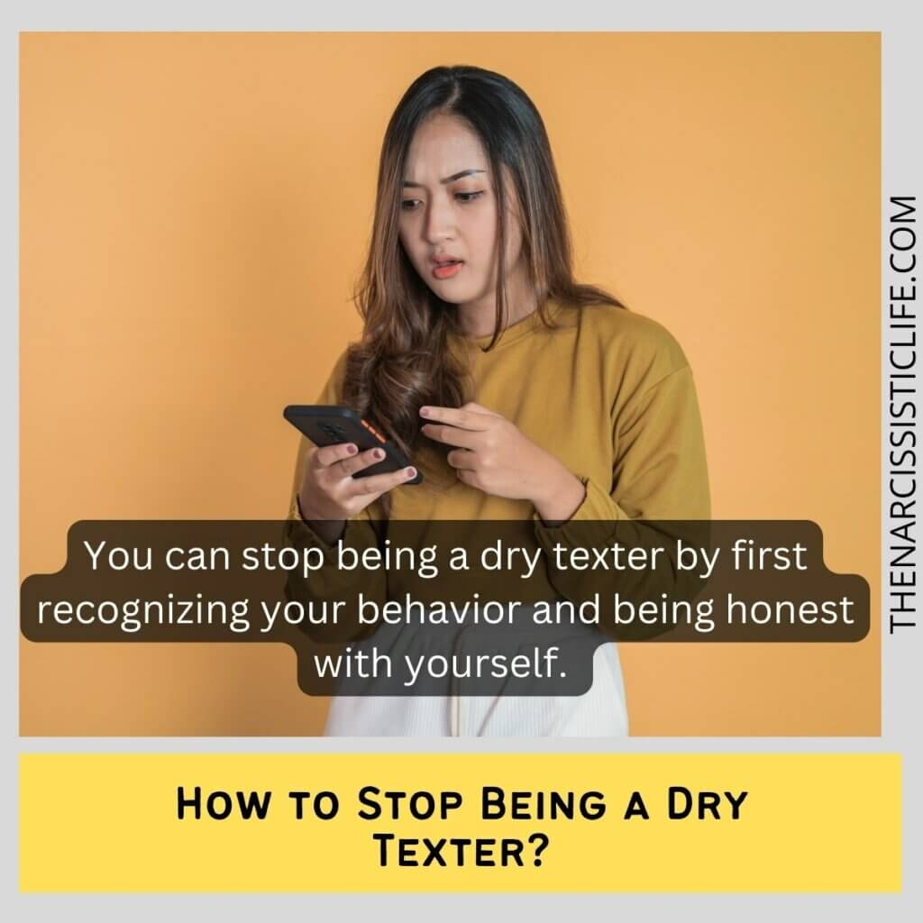 How to Stop Being a Dry Texter