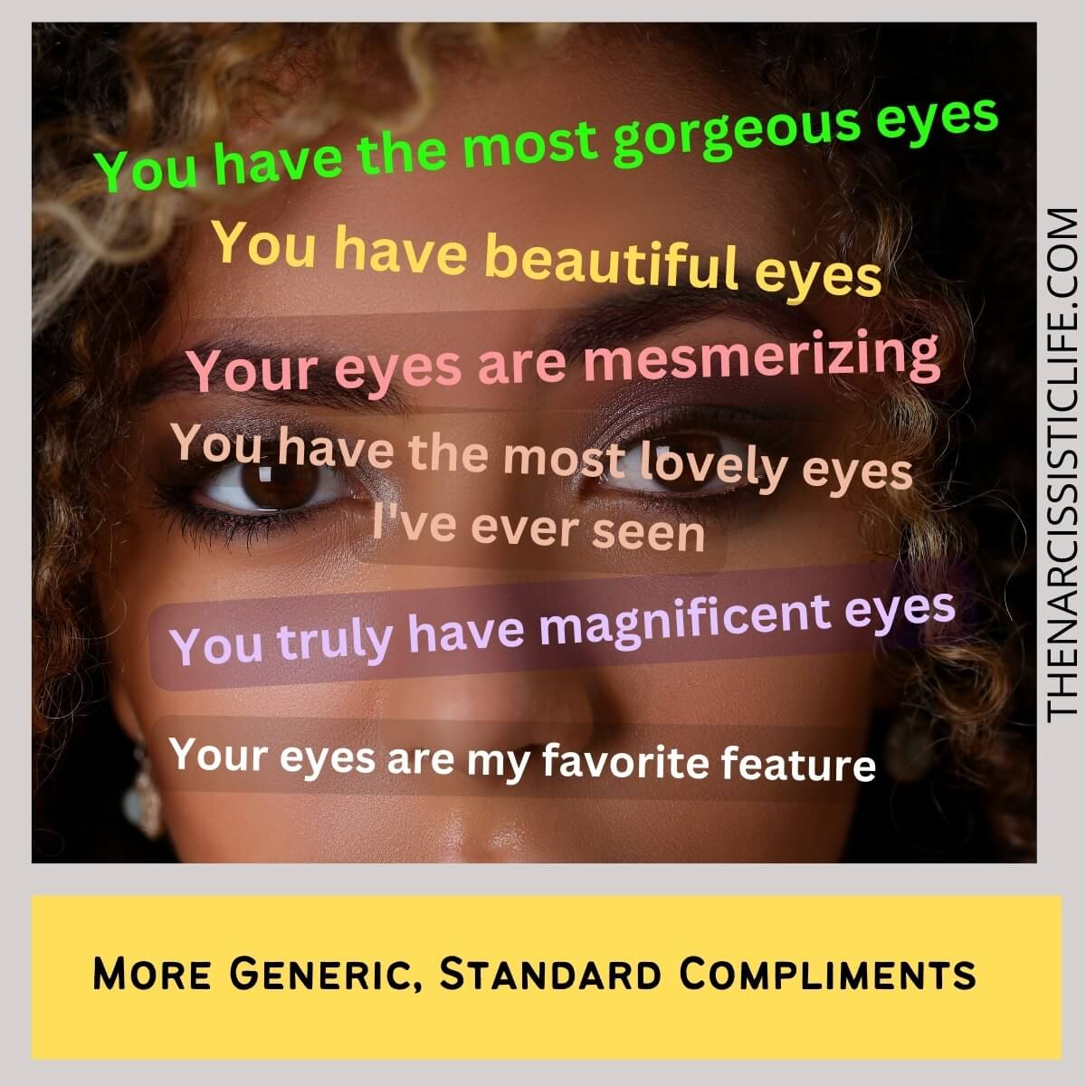 The Right Way to Compliment a Girl's Eyes - The Narcissistic Life