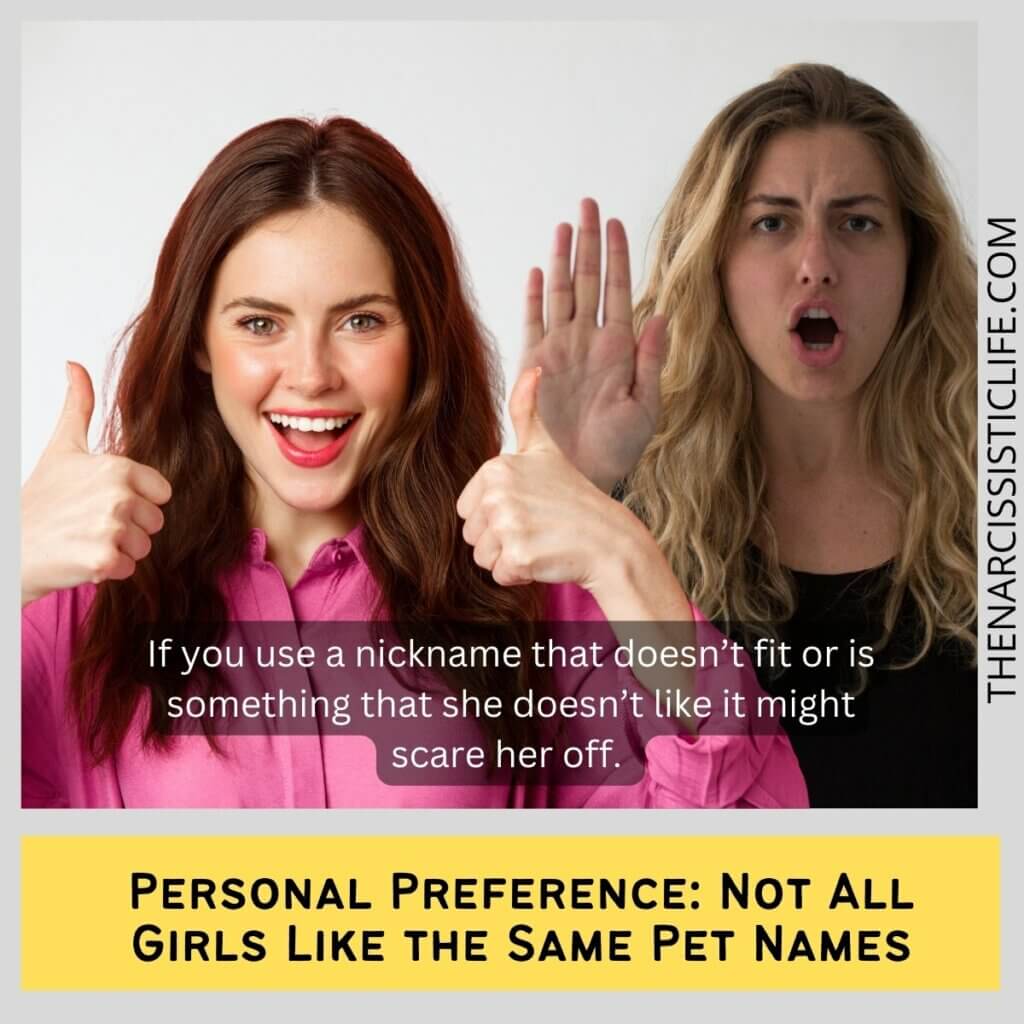 Personal Preference Not All Girls Like the Same Pet Names