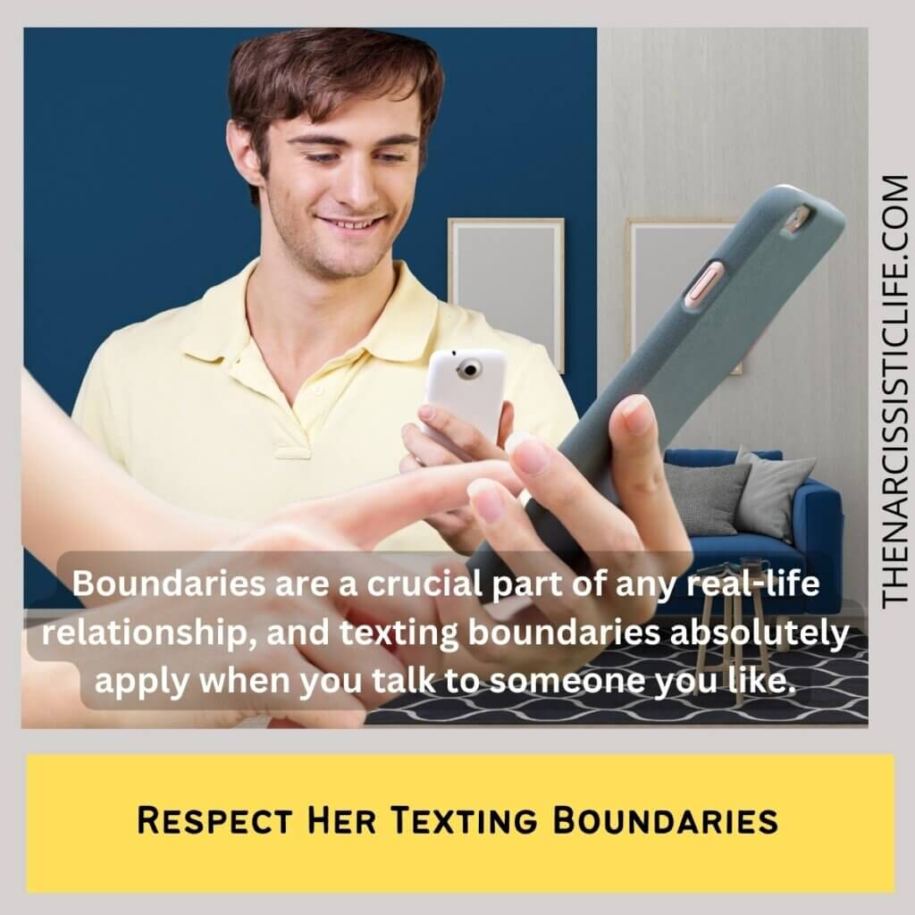 Respect Her Texting Boundaries