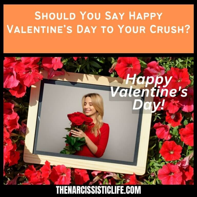 Should You Say Happy Valentine’s Day to Your Crush (2)