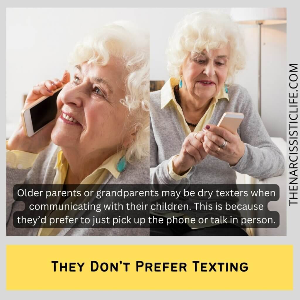 They Don’t Prefer Texting