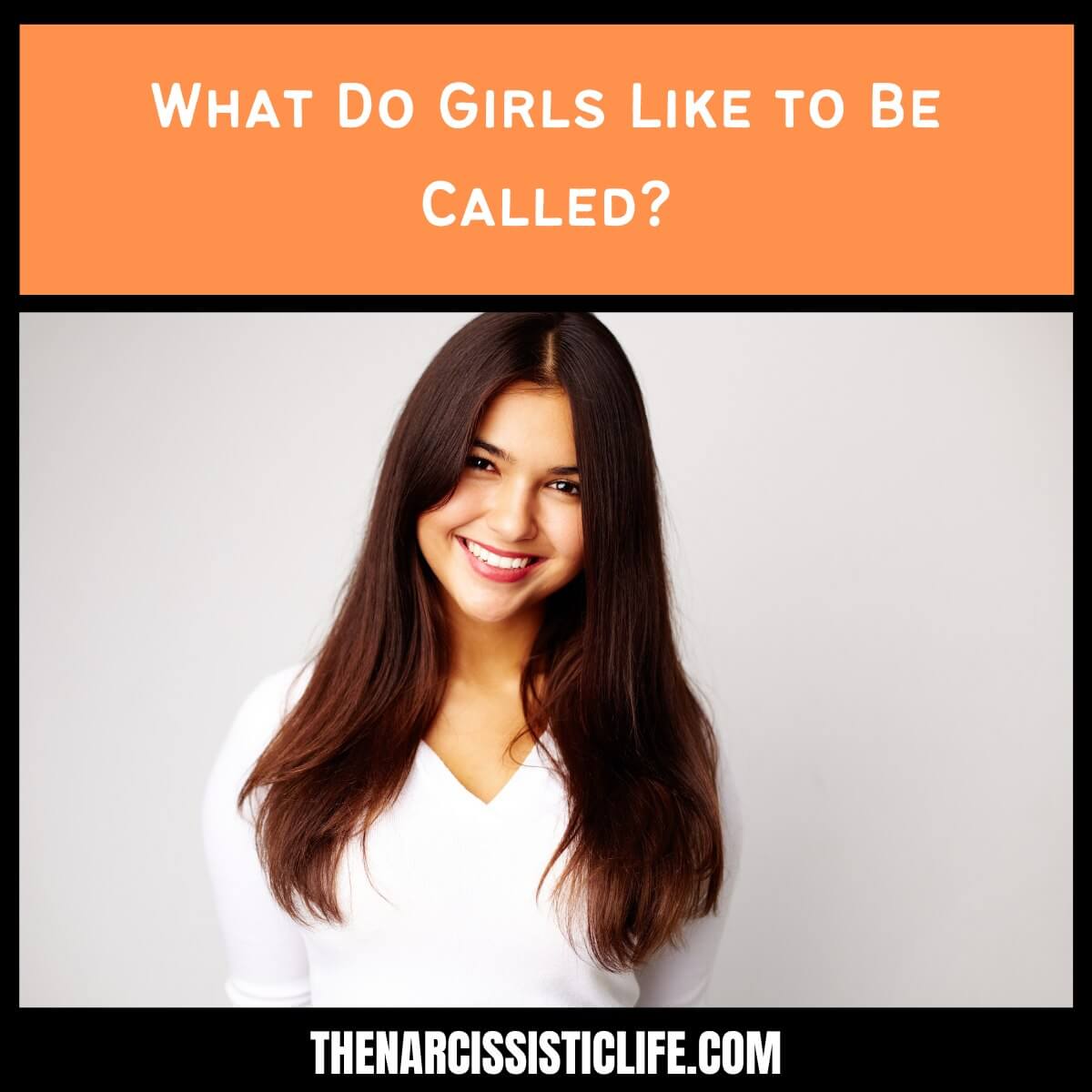 What Do Girls Like to Be Called