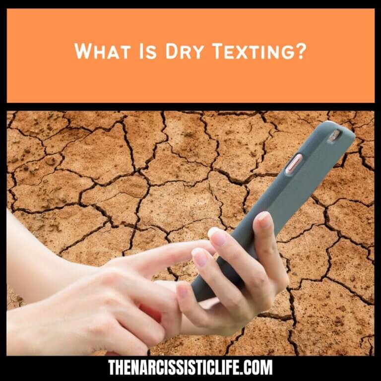 What Is Dry Texting?