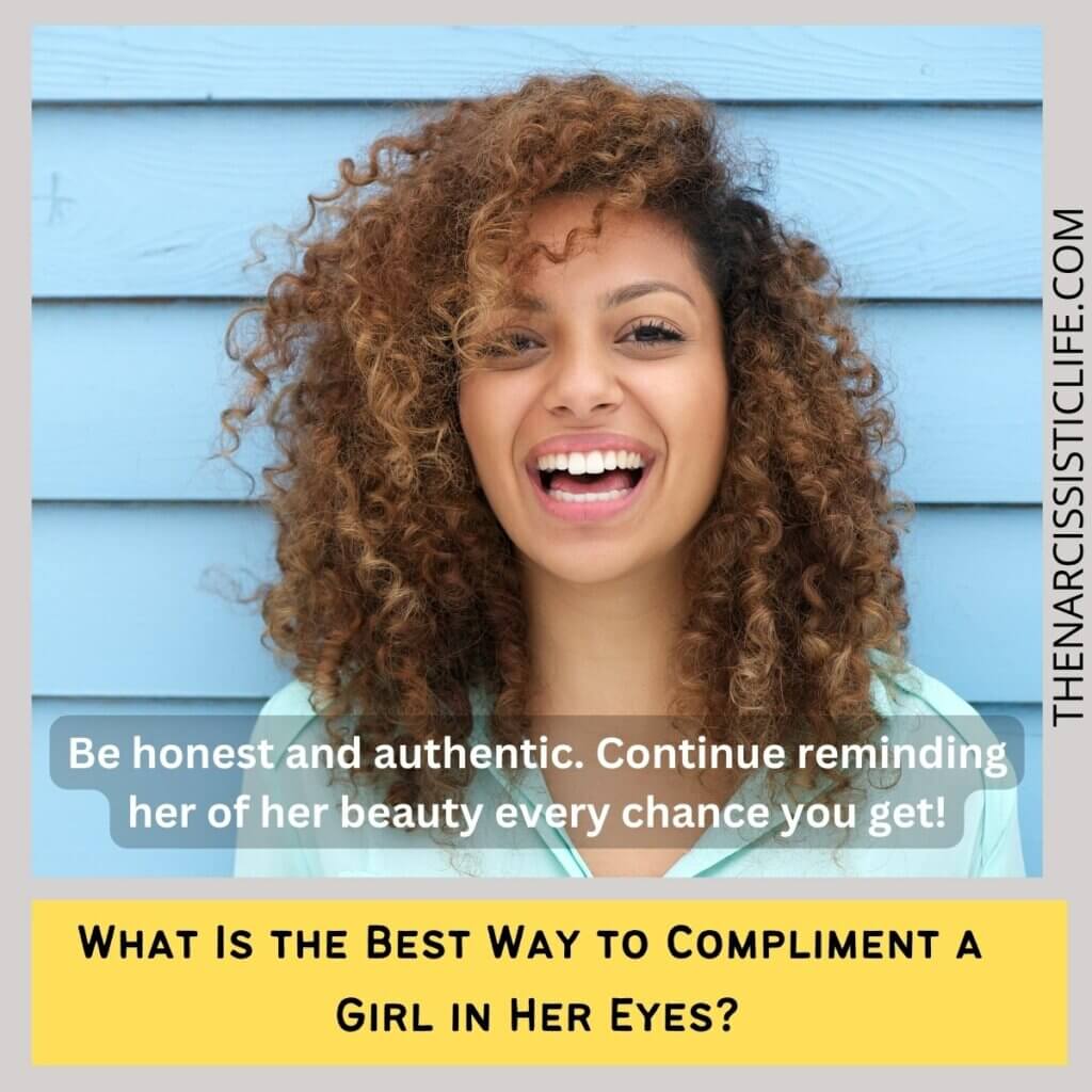 What Is the Best Way to Compliment a Girl in Her Eyes