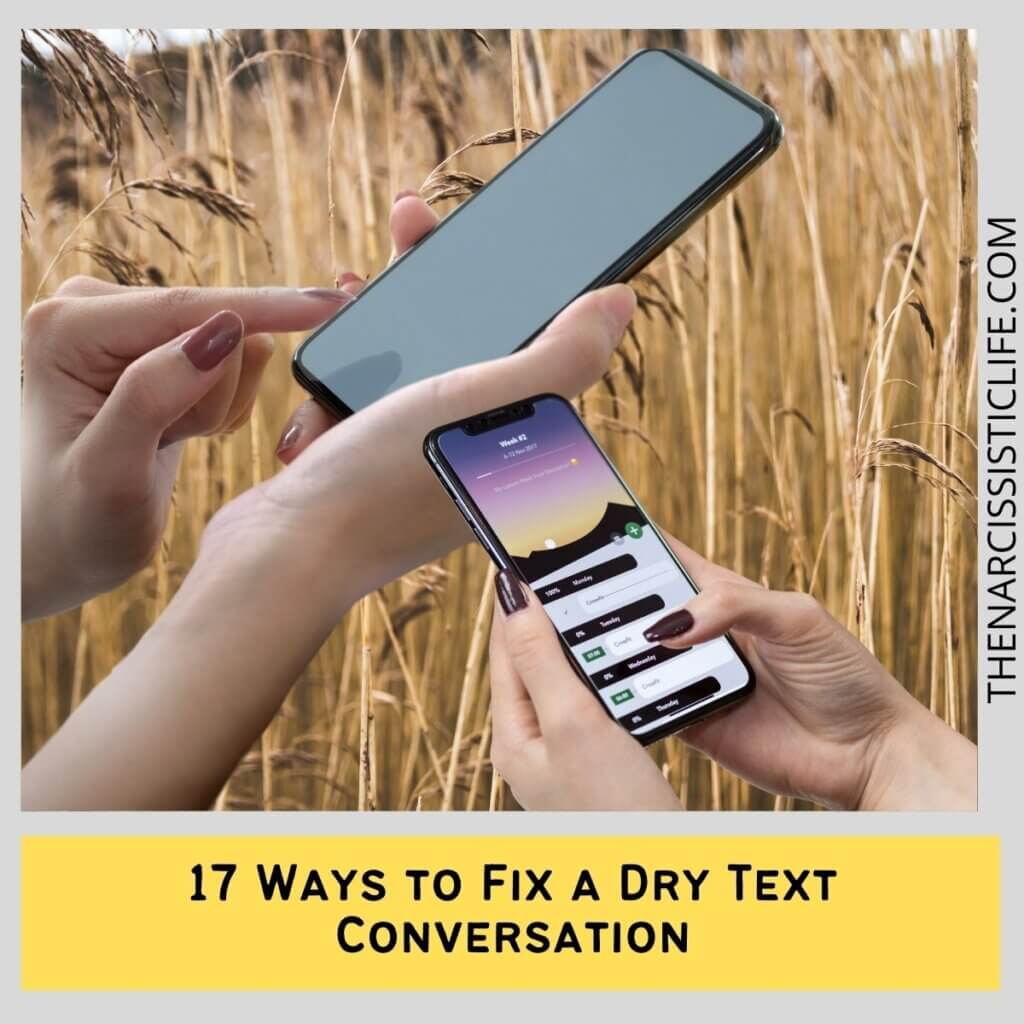 17 Ways to Fix a Dry Text Conversation