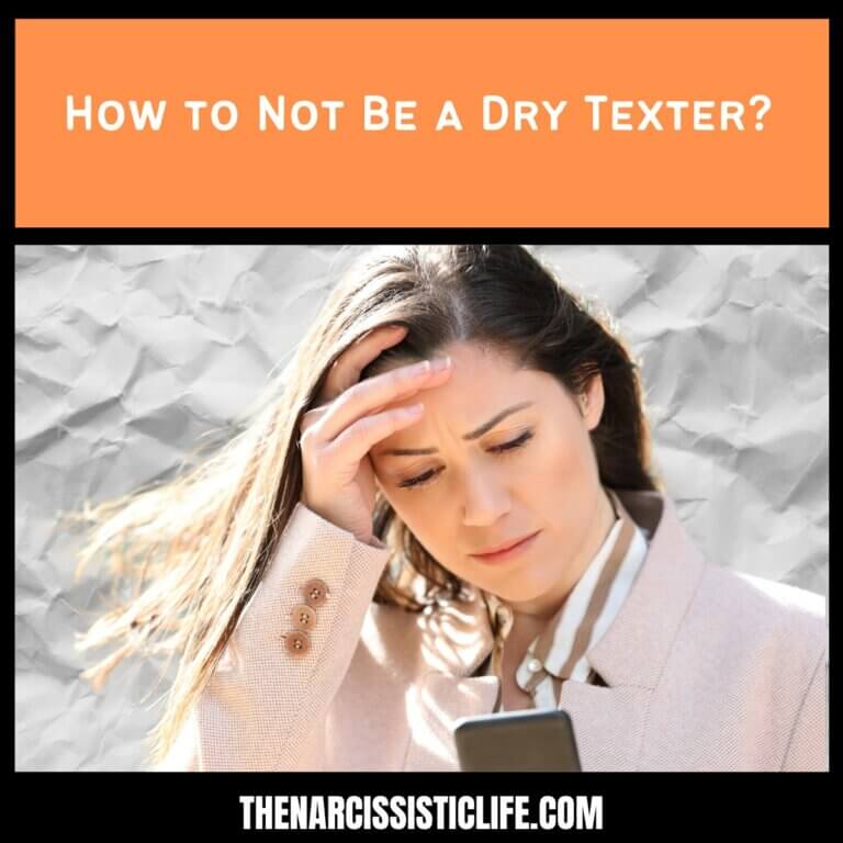 How to Not Be a Dry Texter