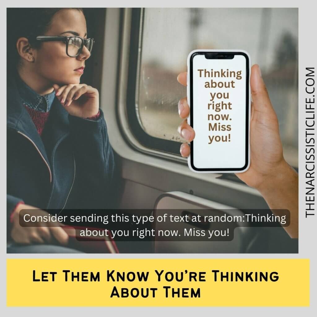 Let Them Know You’re Thinking About Them