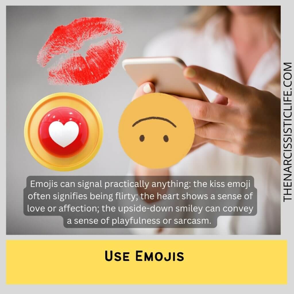 Use Emojis 
