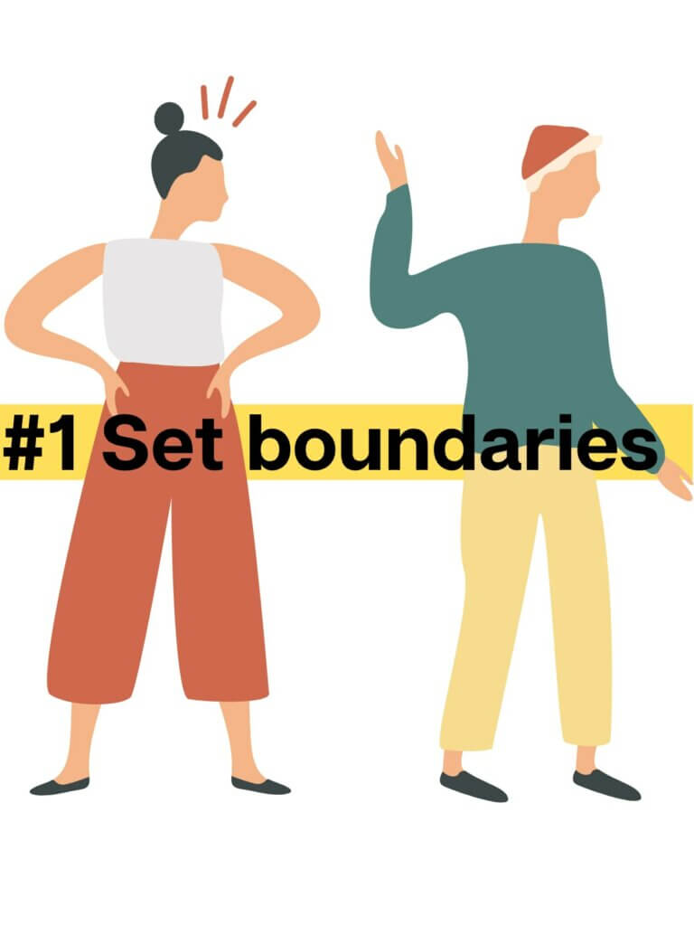 #1 Set boundaries